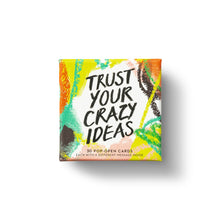 Load image into Gallery viewer, Thoughtfulls - Trust Your Crazy Ideas
